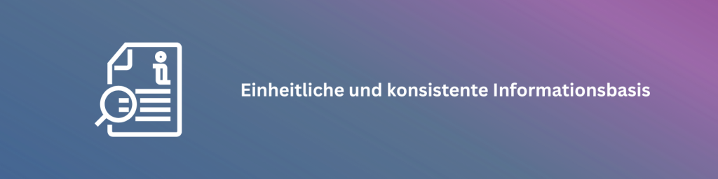 Corporate Communication: Einheitliche und konsistente Informationsbasis