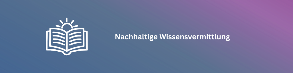Corporate Communication: Nachhaltige Wissensvermittlung