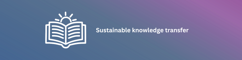 Corporate Communication:
Sustainable knowledge transfer